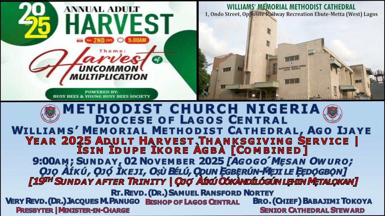 WMMC's 2025 Adult Harvest Thanksgiving Service (Ìsin Ìdupe Ìkore Àgbà); Sunday, 02 November 2025.