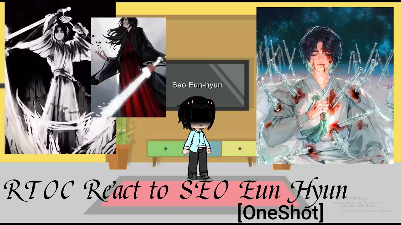 [2x] RTOC react to Seo Eun-hyun. (OneShot) Regressors Tale of Cultivation