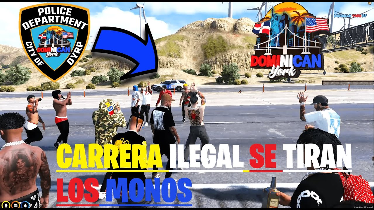 DominicanYorkRP  | Carreras Ilegales de Pasolitas 😂 Se tiran los Monos👮