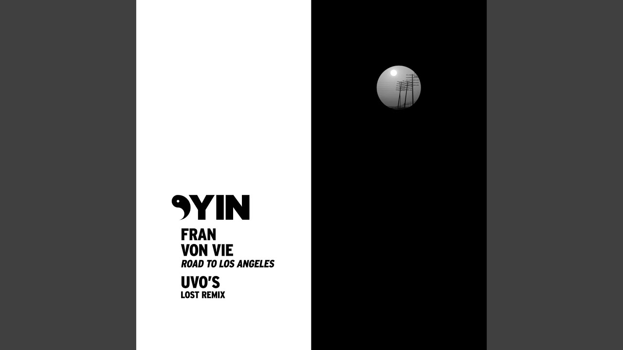 Road To Los Angeles (Uvo Lost Remix)