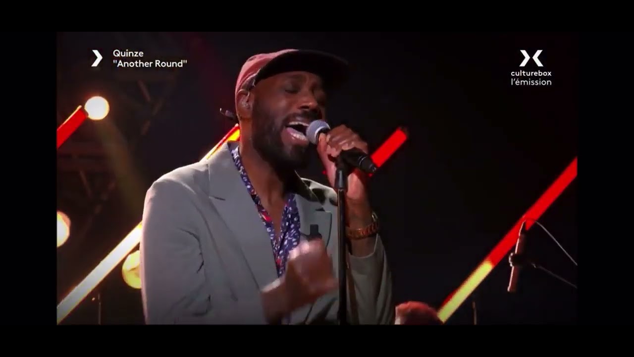 QUINZE - Another round LIVE (France 4, Culture Box)