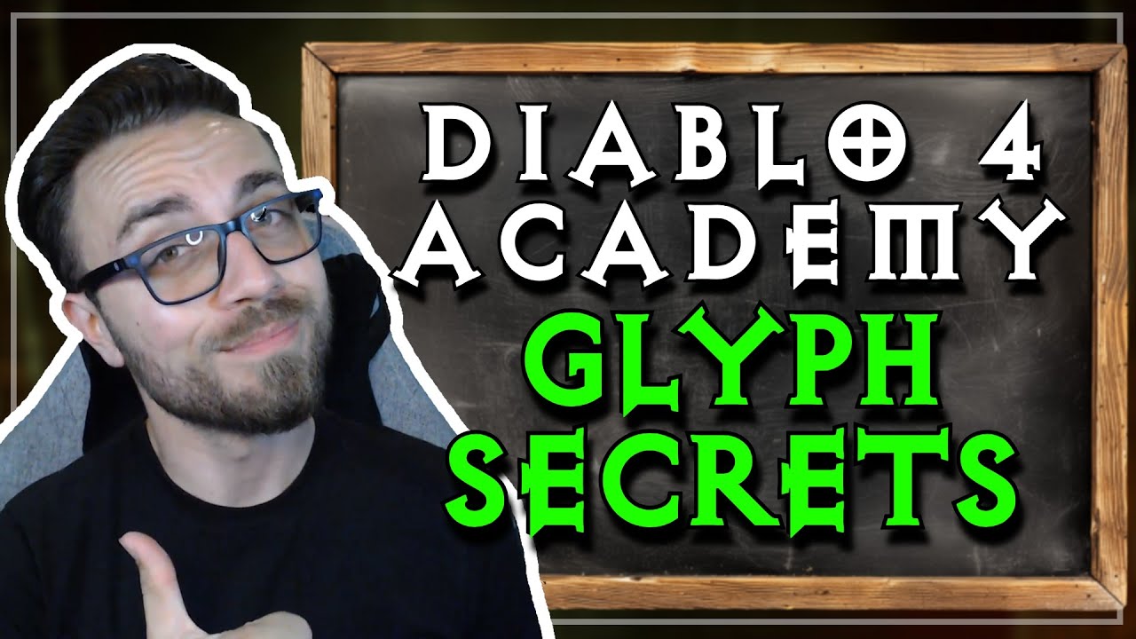 Which Glyph Is Best For Your Build? - Diablo Academy: Everything You Need to Know
