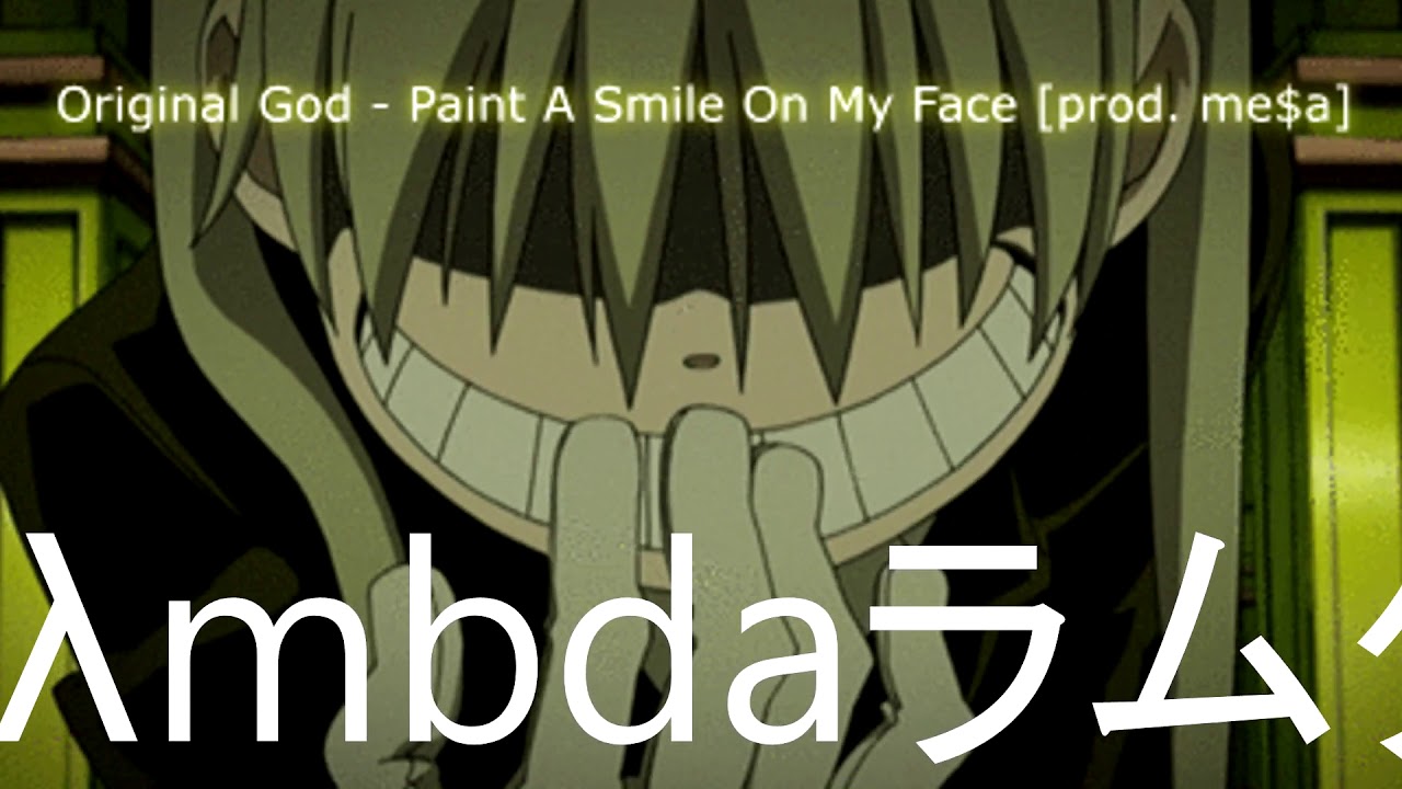 Original God - Paint A Smile On My Face (prod.  me$a)