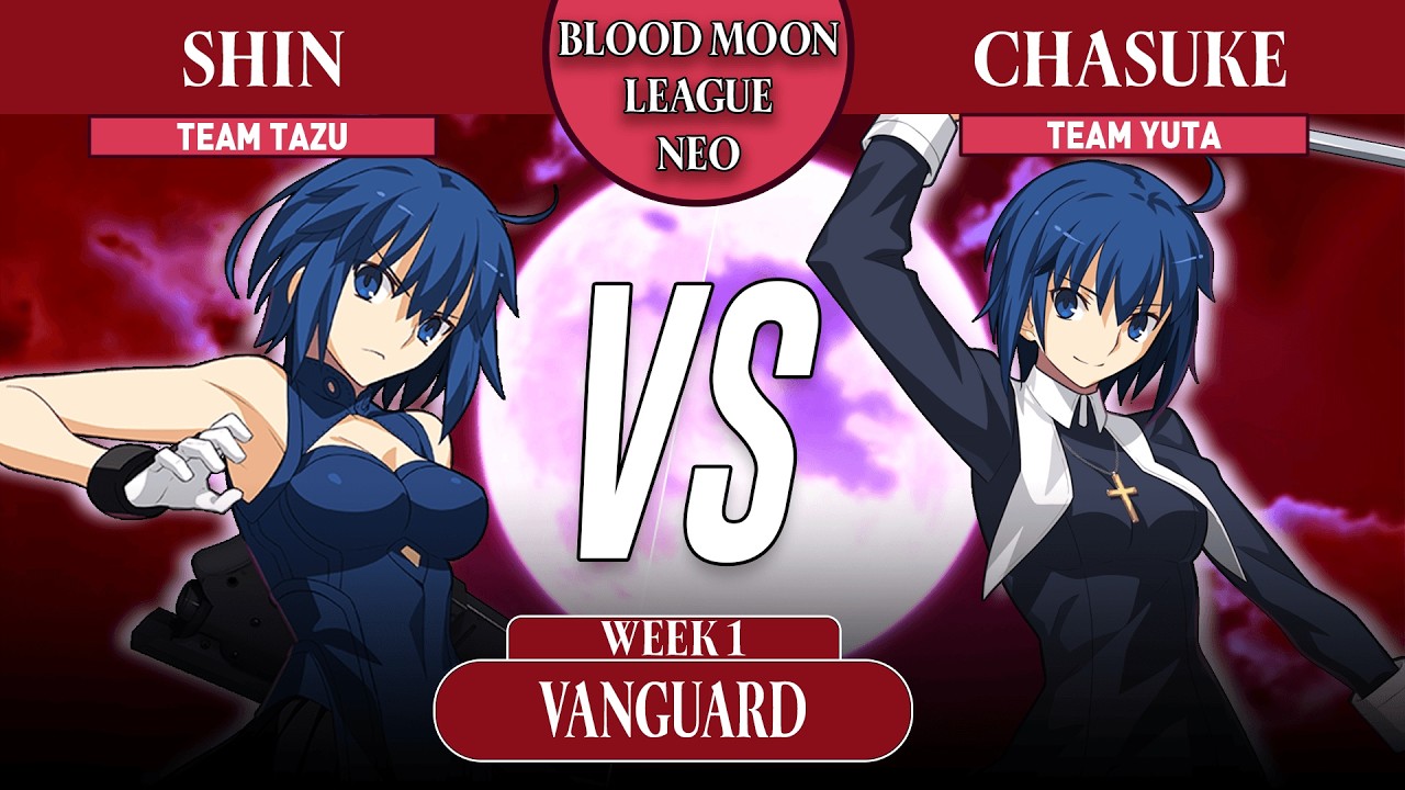 Blood Moon League NEO | Shin (P.Ciel) VS chasuke (Ciel) | Team Tazu VS Team Yuta | MBTL