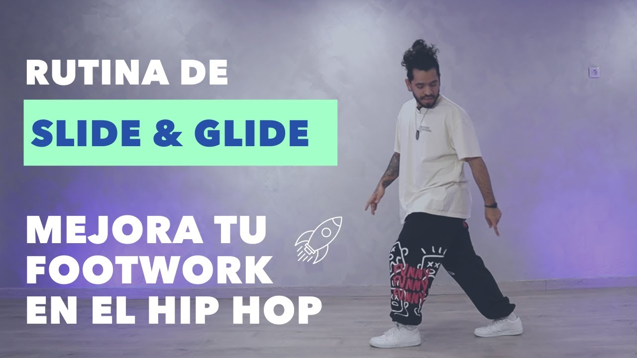 TUTORIAL HIP HOP DANCE | RUTINA DE SLIDE & GLIDE