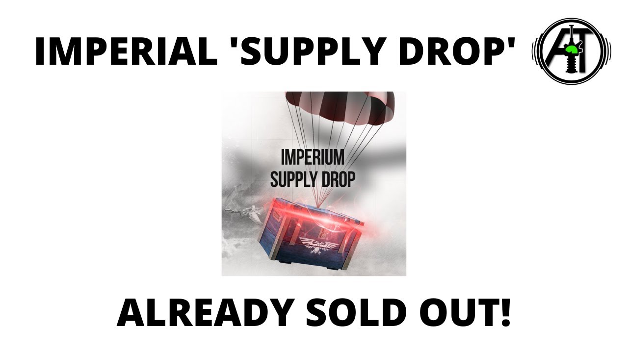 Imperial 'Supply Drop' Bundle - Already Sold Out in the UK