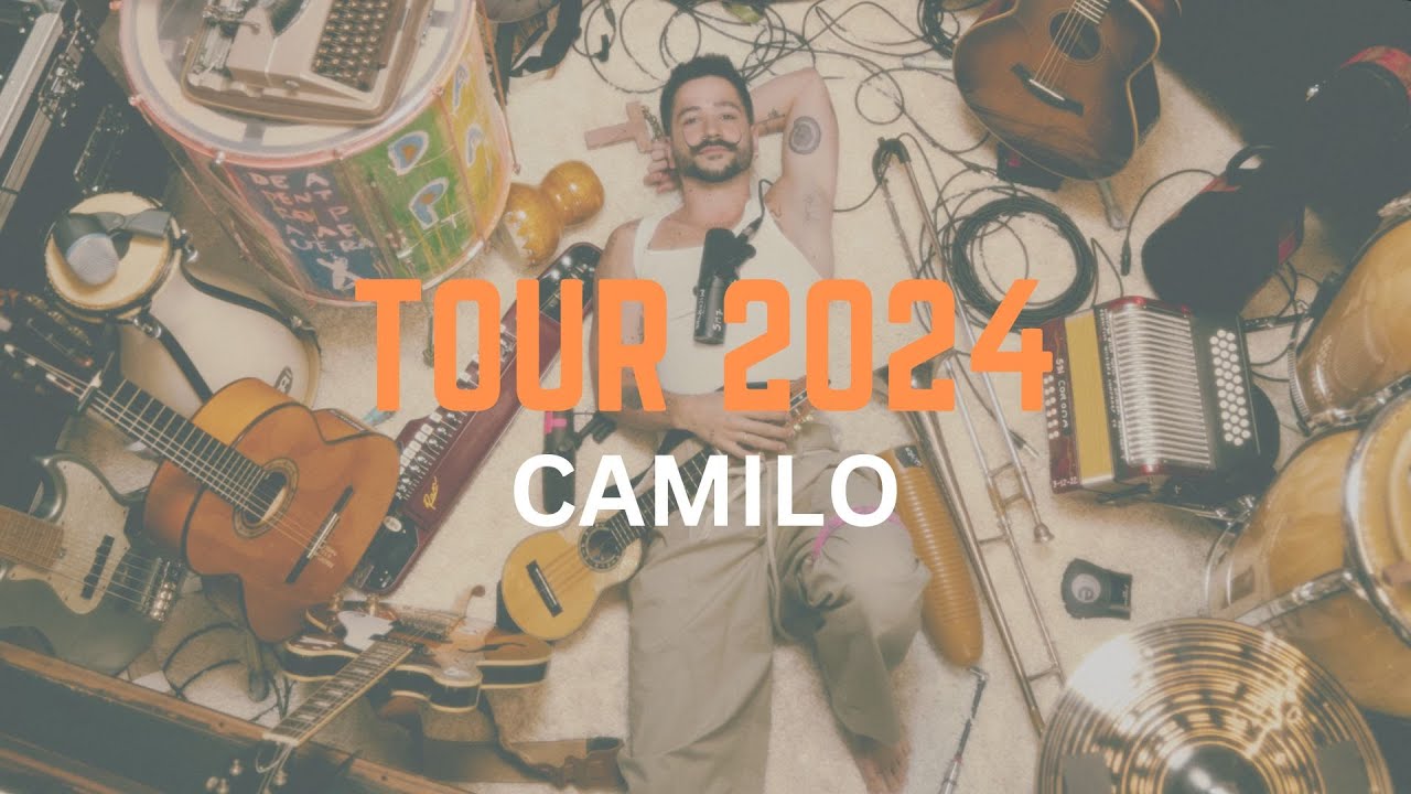 Camilo - Tour 2024 | Setlist Gira 2024
