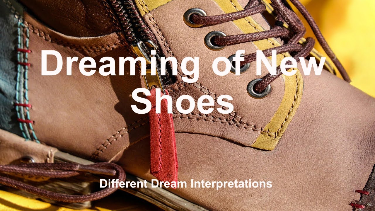 Dreaming of New Shoes – Dream Interpretations