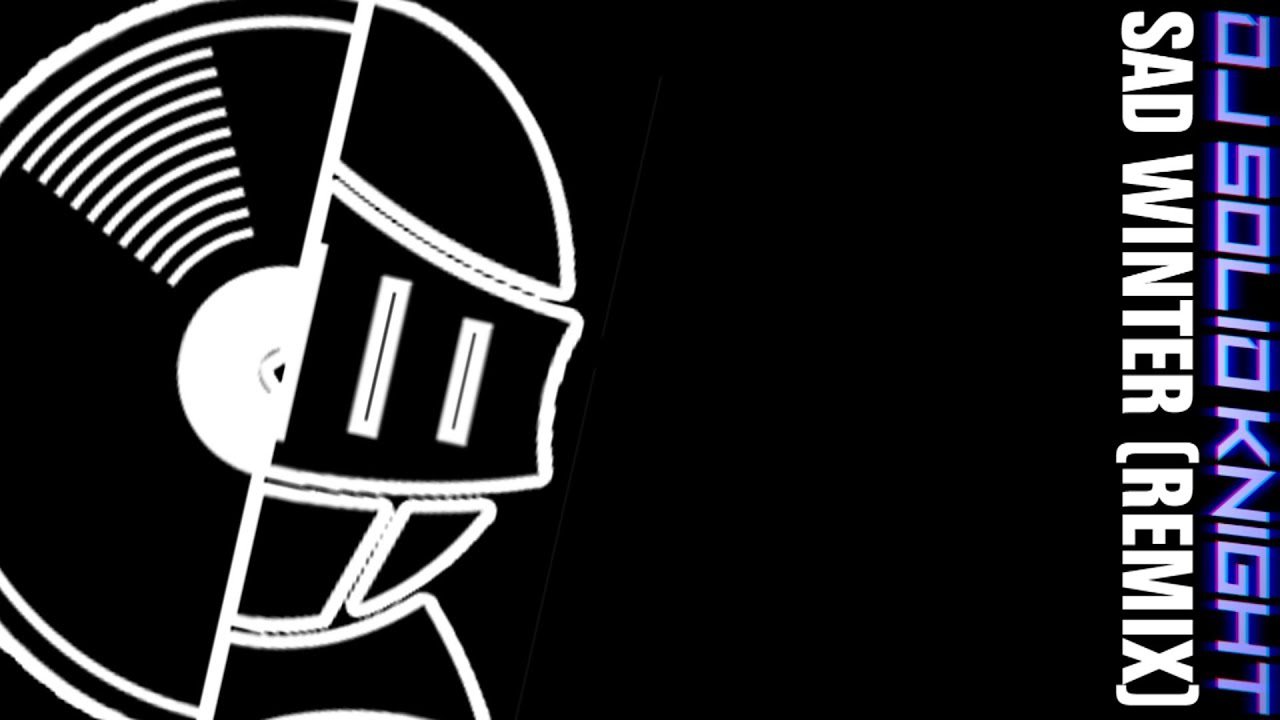 Dj Solid Knight - Sad Winter (Remix)