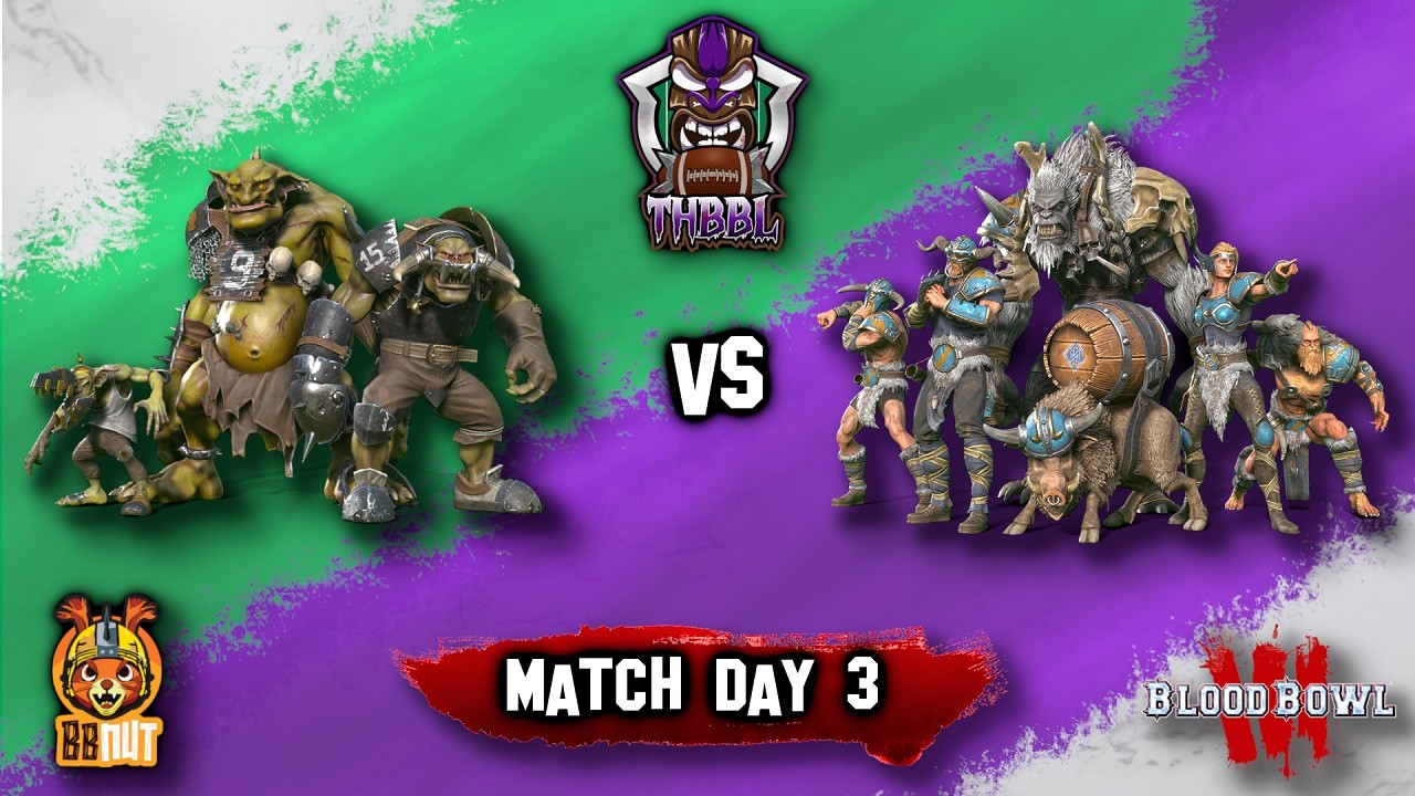 Blood Bowl 3 League Play – THBBL Black Orcs Game 3 - Black Orcs vs Norse
