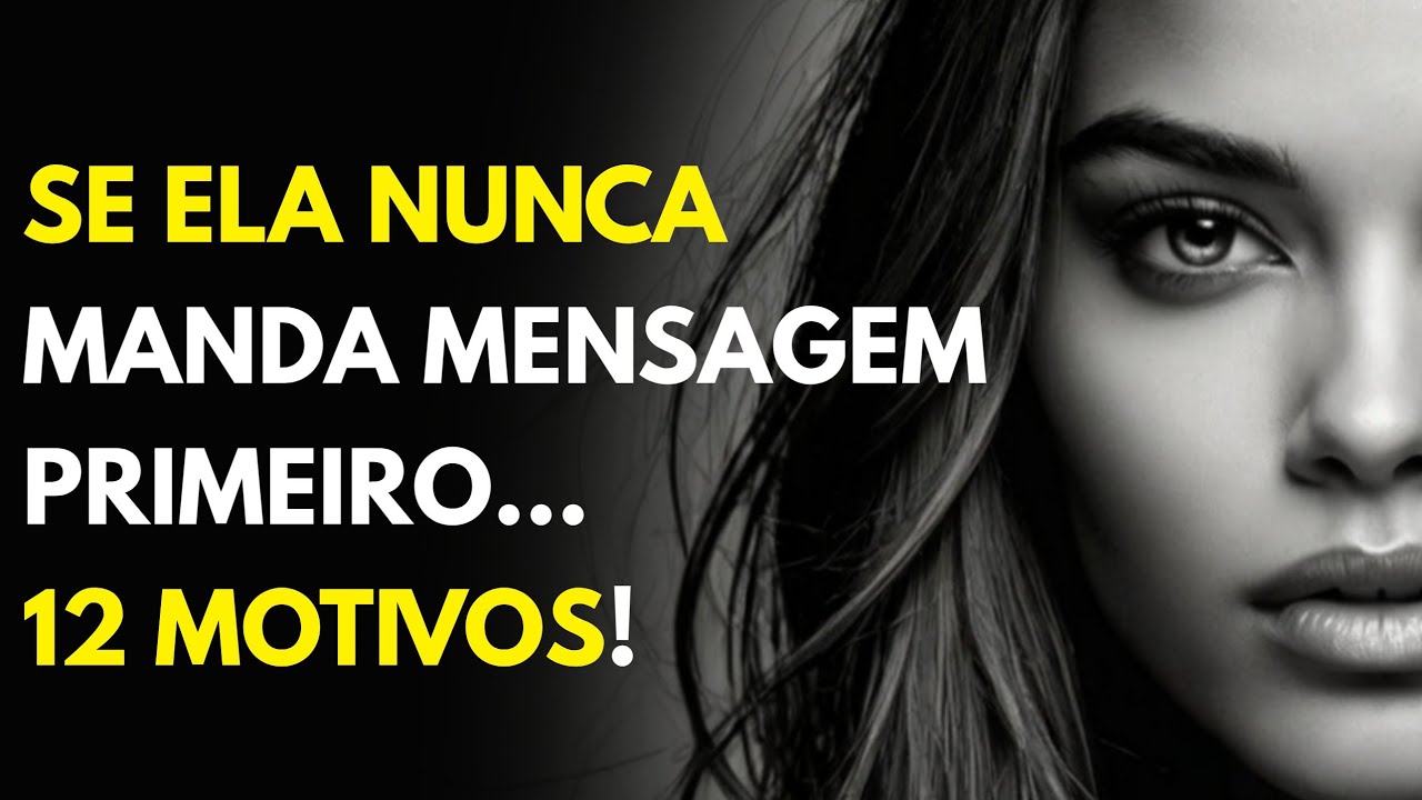 12 Motivos por Que Ela Nunca Manda Mensagem Primeiro (Mas Sempre Responde)