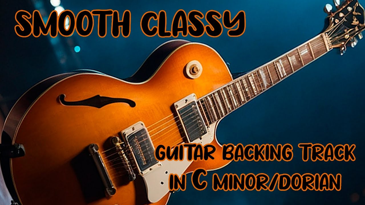 Smooth Classy Guitar Backing Track Jam in C Minor | Dorian