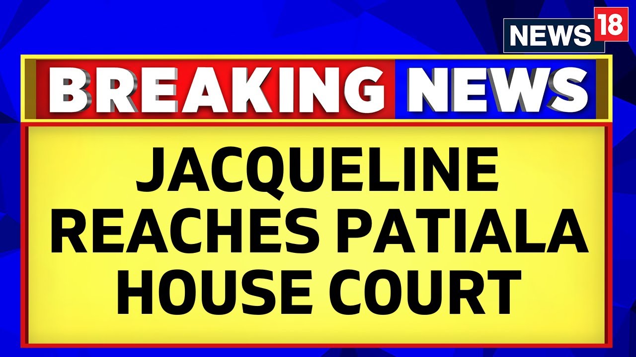 Sukesh Chandrashekhar Case | Jacqueline Fernandez Reaches Delhi's Patiala House Court | English News