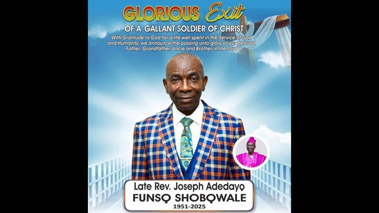 Funeral Service for Late Rev. Joseph Adedayo Funso Shobowale