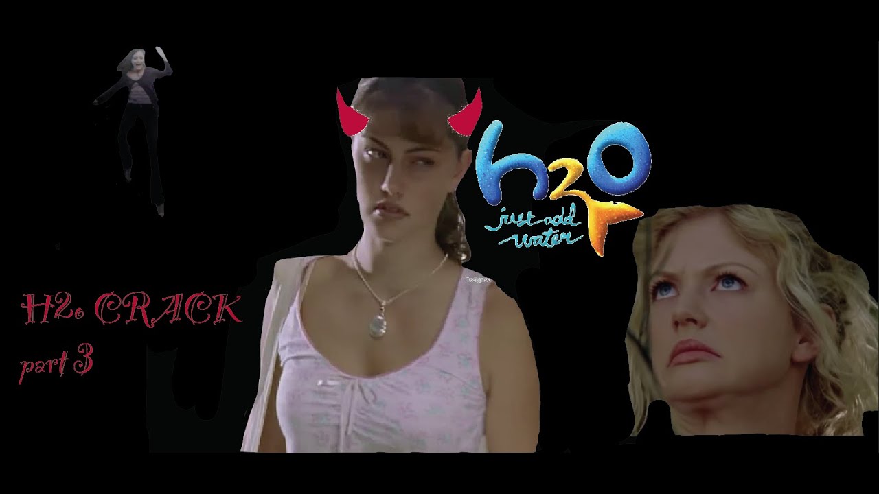 h2o just add crack part 3