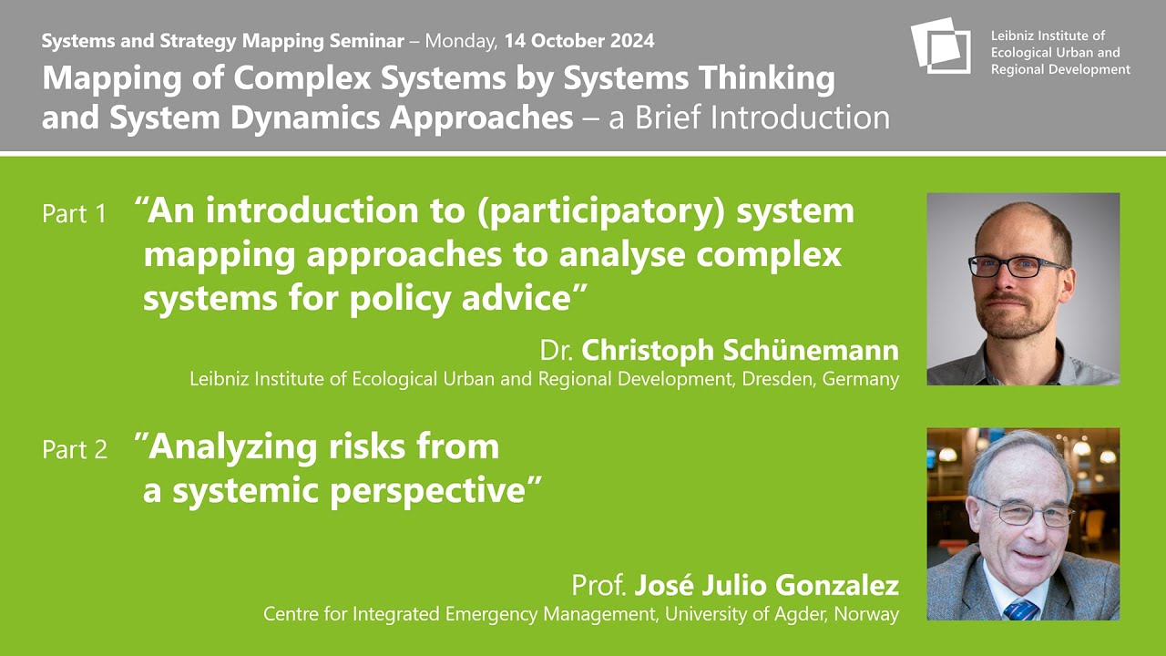 Mapping of Complex Systems by Systems Thinking and System Dynamics Approaches &ndash; a Brief Introduction