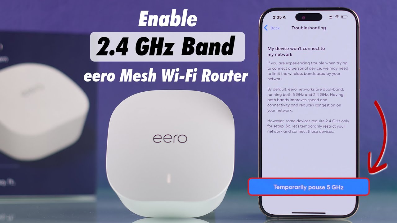 How to Enable 2.4 GHz Band on Eero WiFi System! [Pause 5GHz]