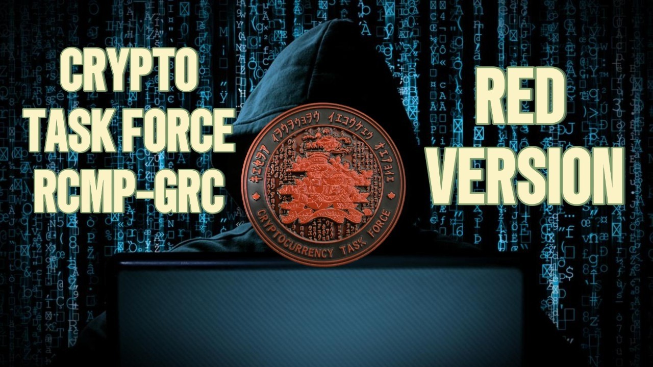 Cryptocurrency Task Force (Red Version) RCMP-GRC