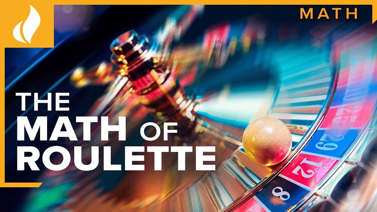 The Mathematics of Roulette I Understanding Casino Games