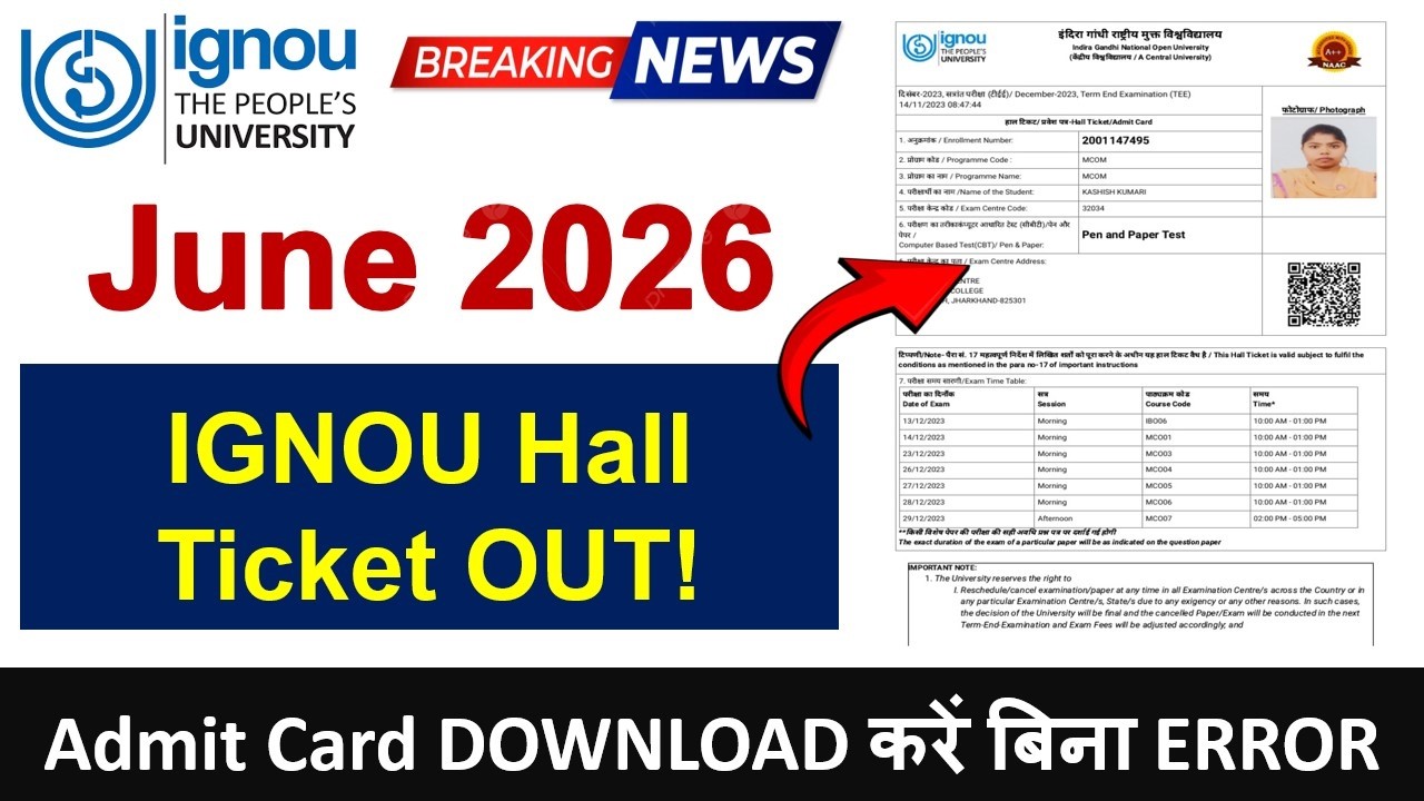 IGNOU June 2026 Hall Ticket OUT! 🔥 How to Download IGNOU Admit Card June 2026? Direct Link