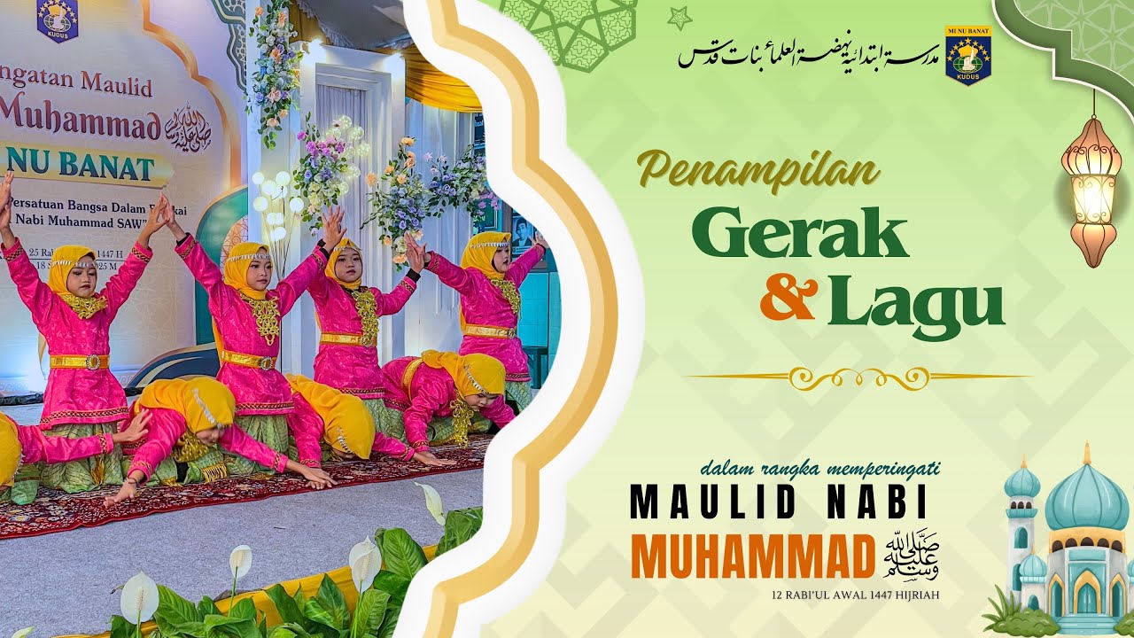 Penampilan Gerak dan Lagu | Peringatan Maulid Nabi Muhammad SAW | 2025