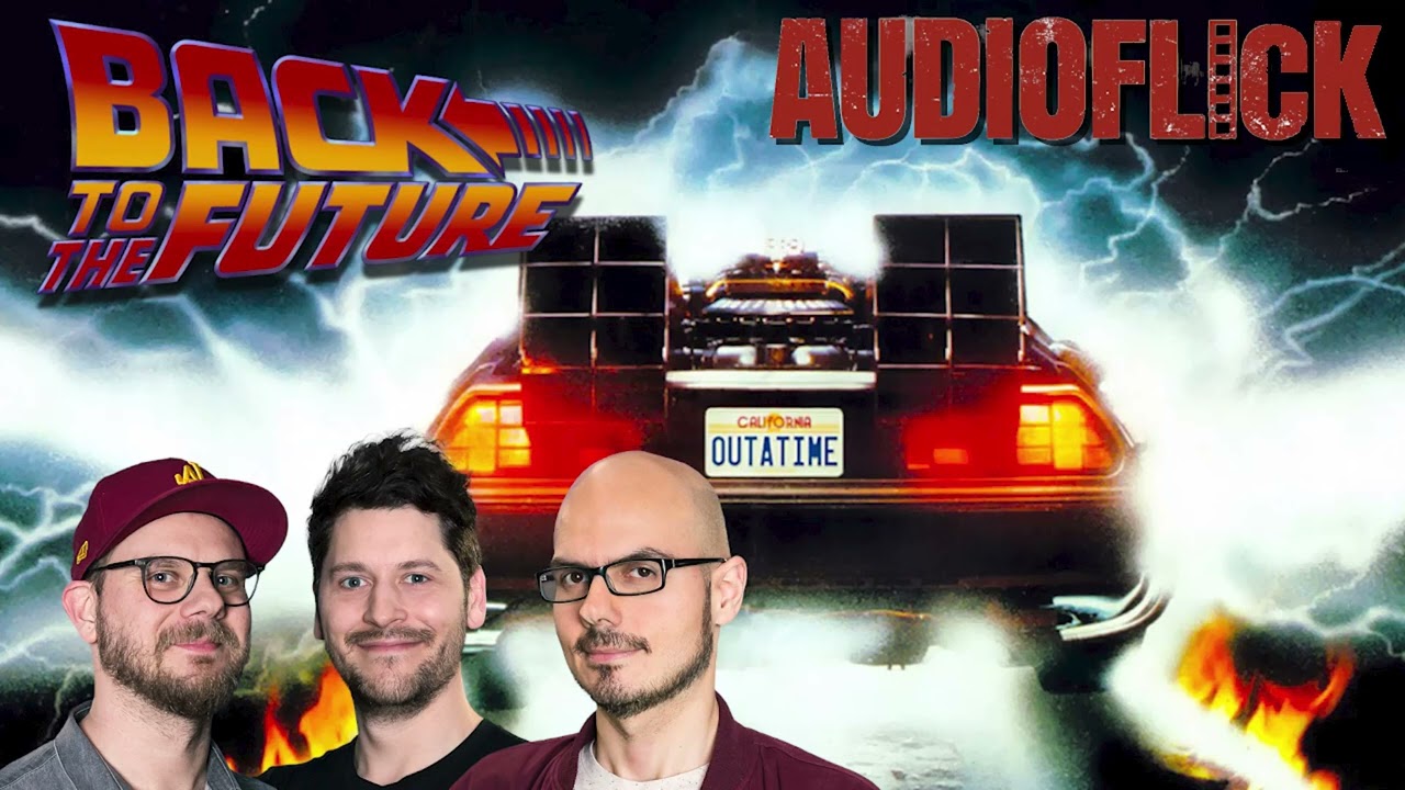 AUDIOFLICK: ZURÜCK IN DIE ZUKUNFT mit Eddy, Gregor & Simon