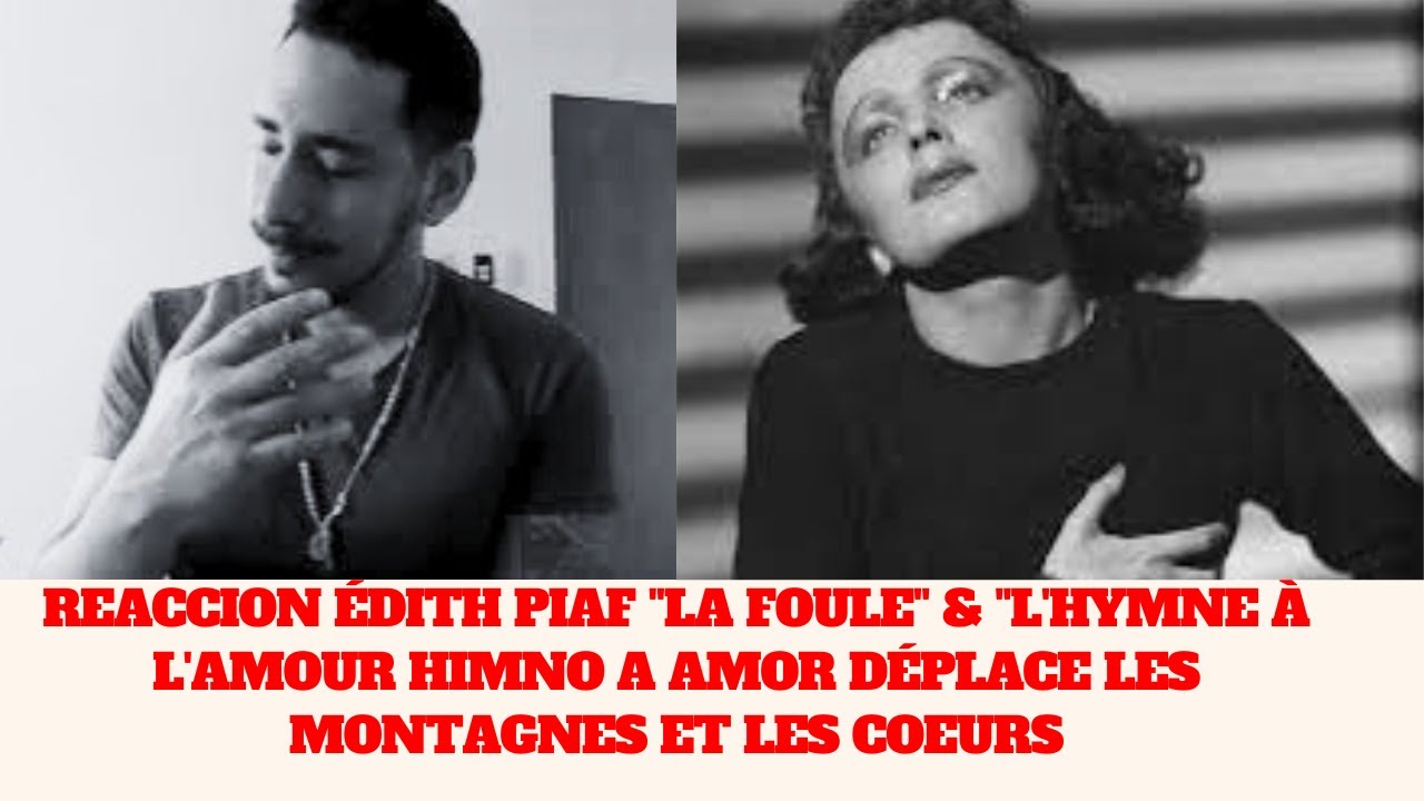REACCION ÉDITH PIAF 