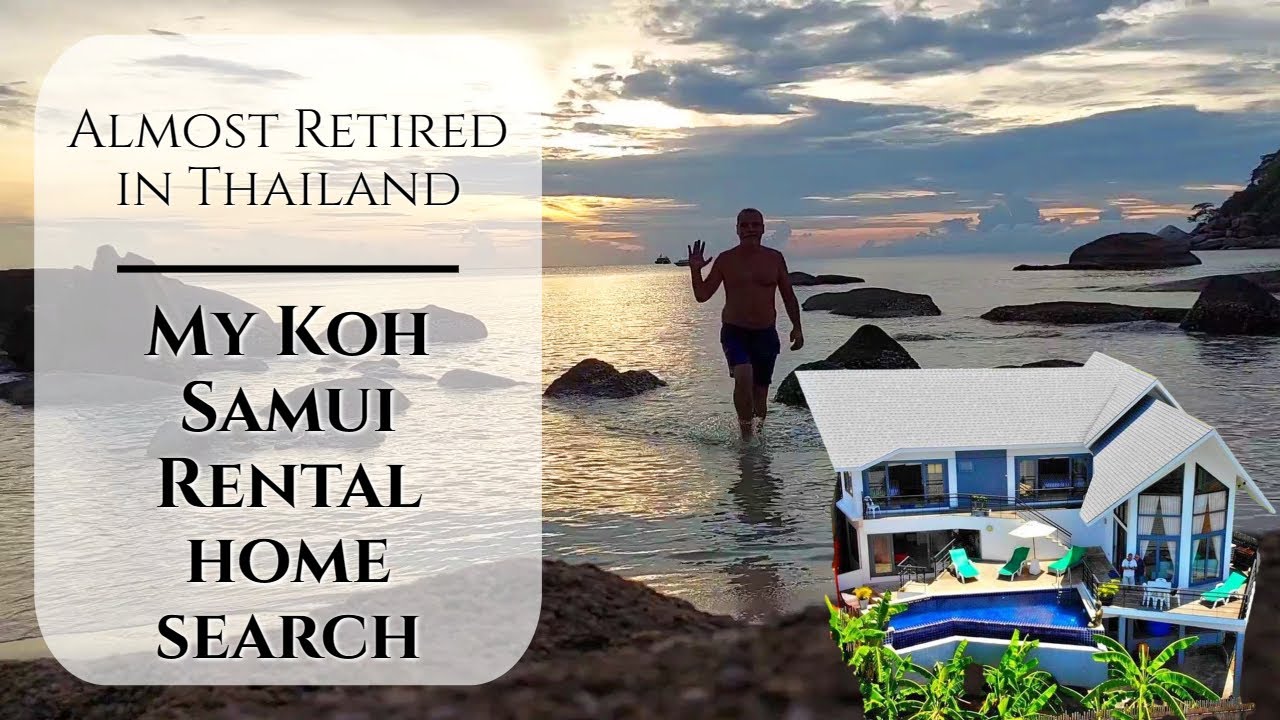 Koh Samui Rental Homes - My Rental Home Search in Koh Samui Thailand - Koh Samui Long Term Rentals