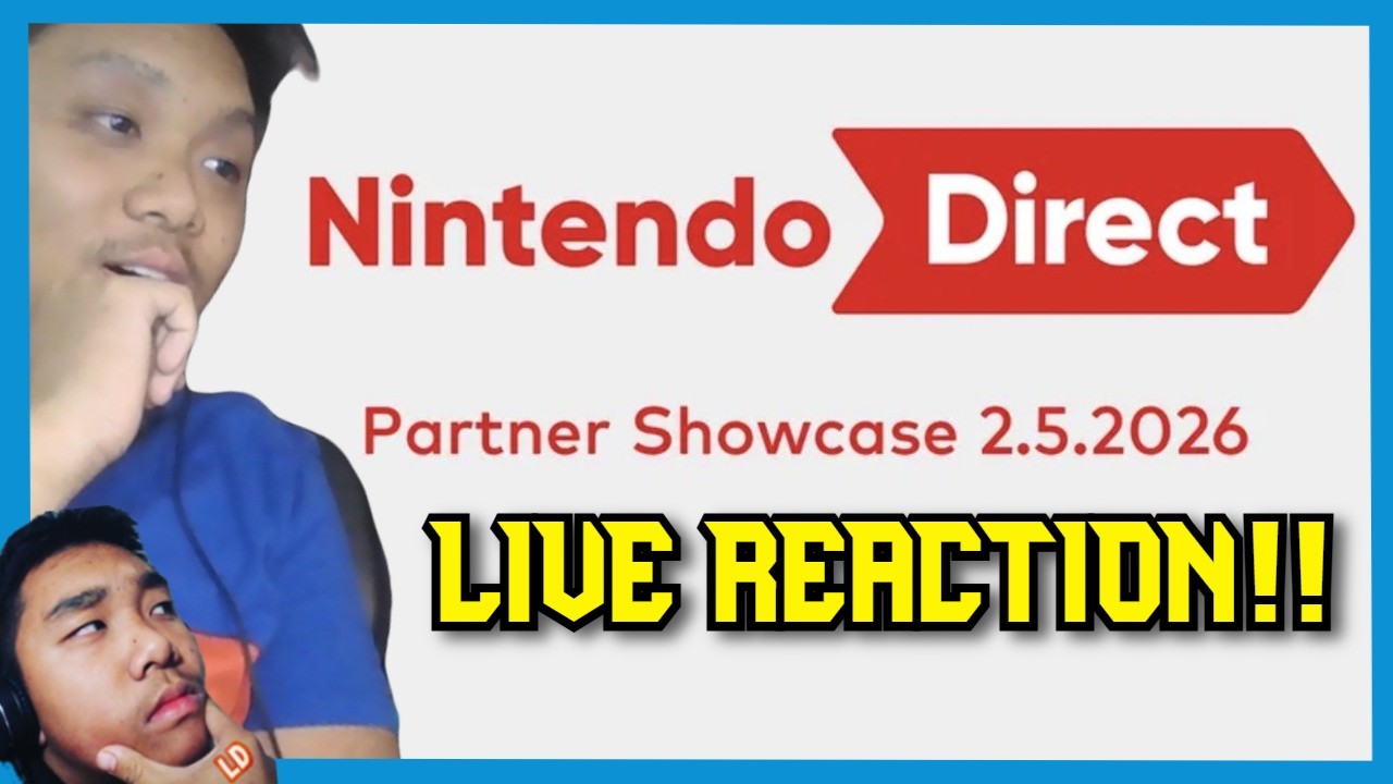 NINTENDO DIRECT PARTNER SHOWCASE: 2/5/2026 (LIVE REACTION!!)