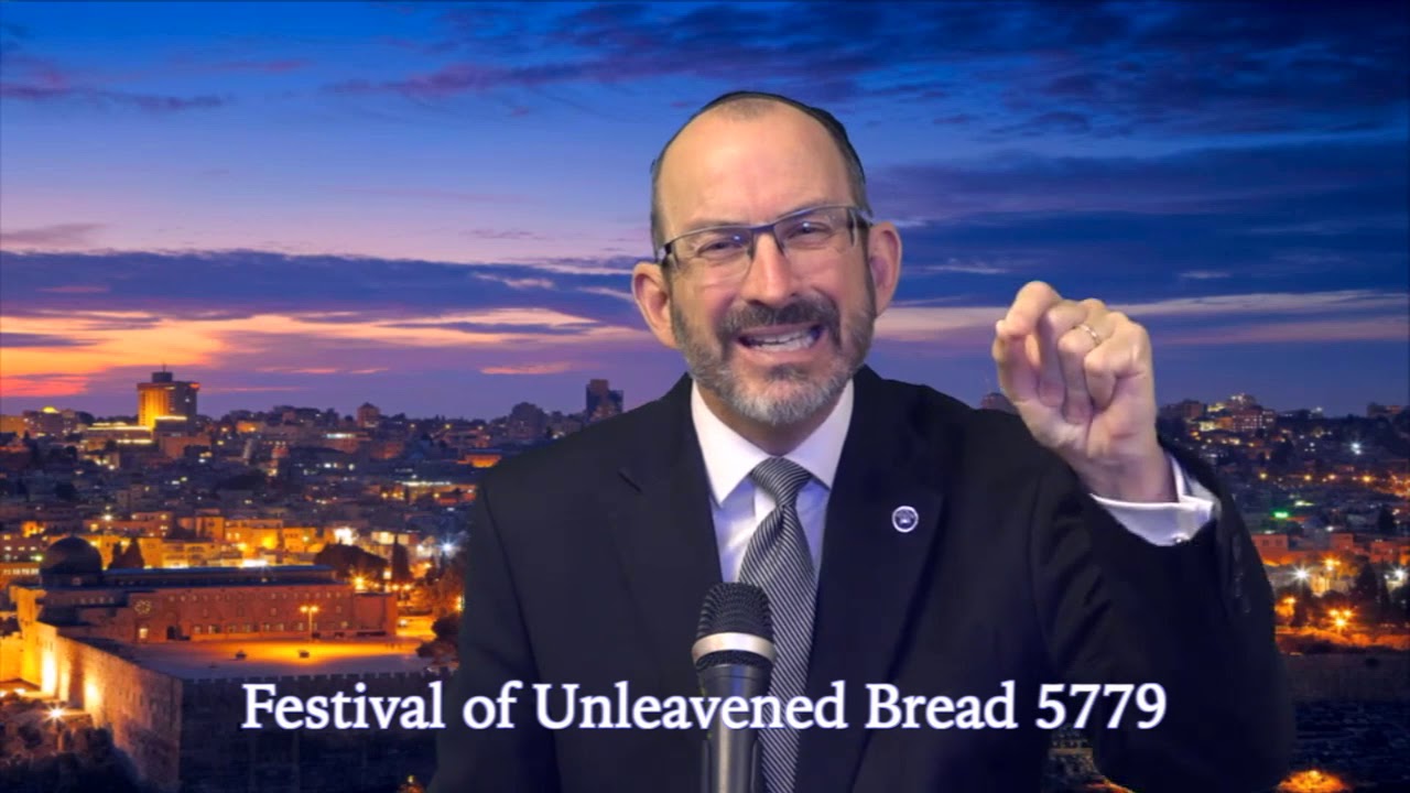 Festival of Unleavened Bread 5779