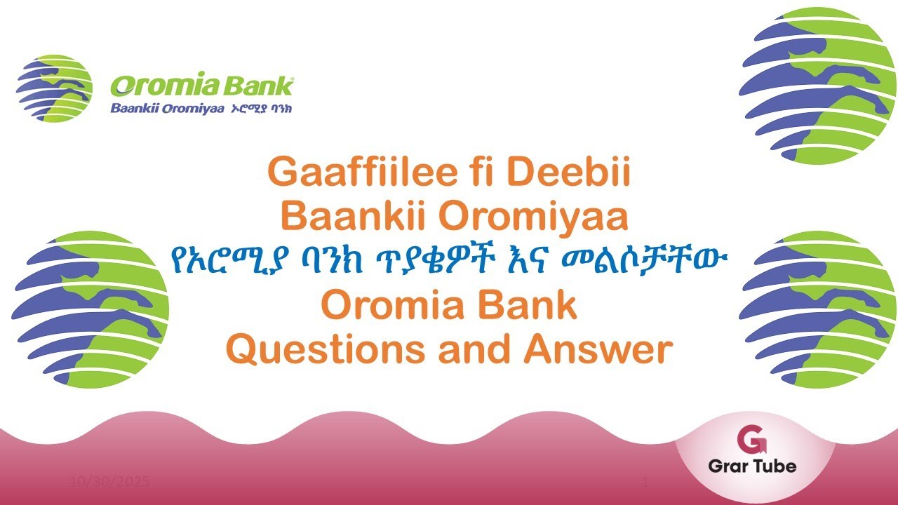 Oromia Bank Exam 2025 | Gaaffiilee fi Deebii Baankii Oromiyaa | የኦሮሚያ ባንክ ፈተና ጥያቄዎች እና መልሶቻቸው |