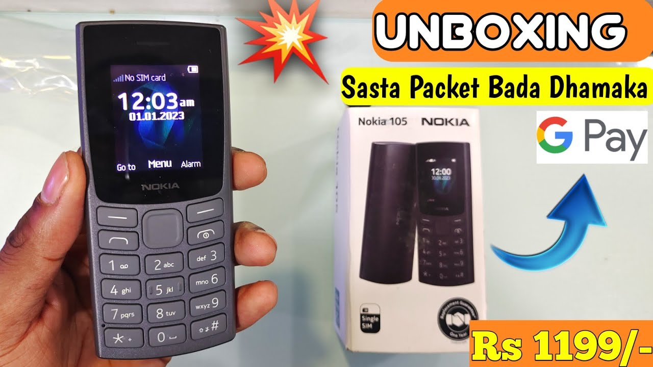 Nokia 105 New Model 2024 Unboxing | Built in UPI Payment | Rs 1199/- only | Nokia 105 Unboxing |