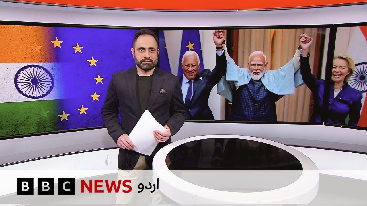 Jahan Numa: Will India become an economic super power with EU trade agreement? BBC Urdu - BBC URDU
