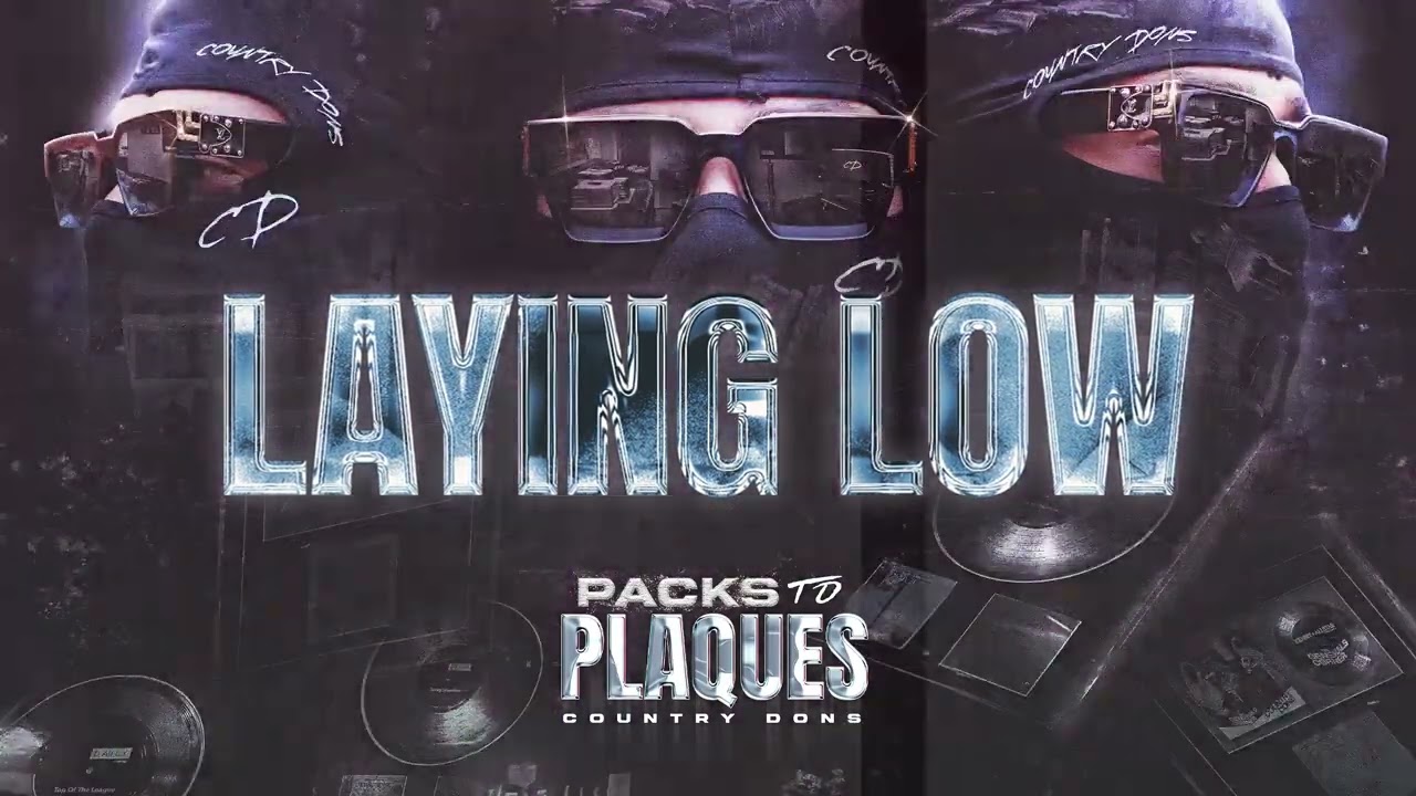 Country Dons - Laying Low (Visualiser)