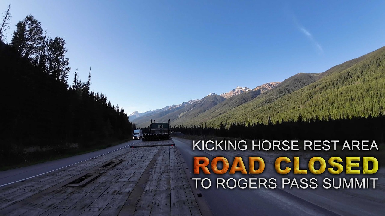 ROAD CLOSED due to fatal accident - Kicking Horse Rest Area to Rogers Pass summit