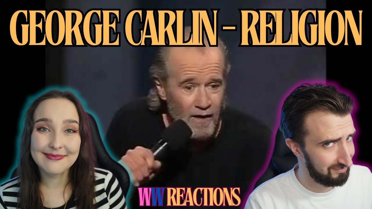NOT FIRST TIME watching! GEORGE CARLIN - Religion (reaction)