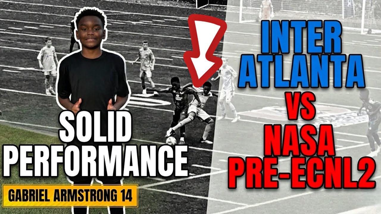 Inter Atlanta Pre-MLS vs NASA Pre-ECNL2 | High-Level Youth Soccer Highlights