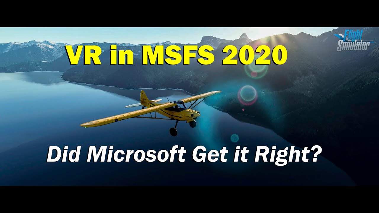 Flying in VR in Microsoft Flight Simulator 2020