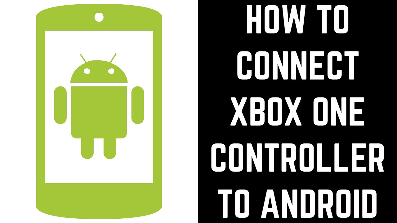Как подключить контроллер Xbox One к Android