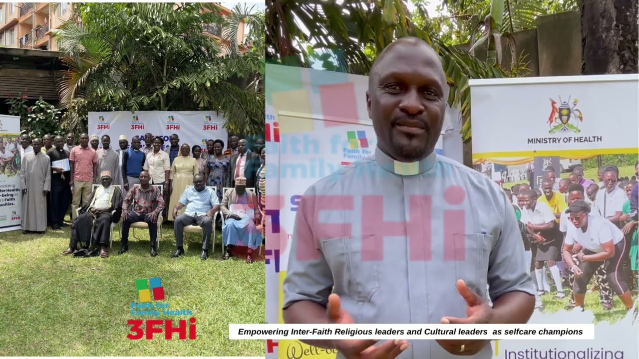 Empowering Inter-Faith Religious leaders and Cultural Leaders as Champions of Self-Care in Uganda p1