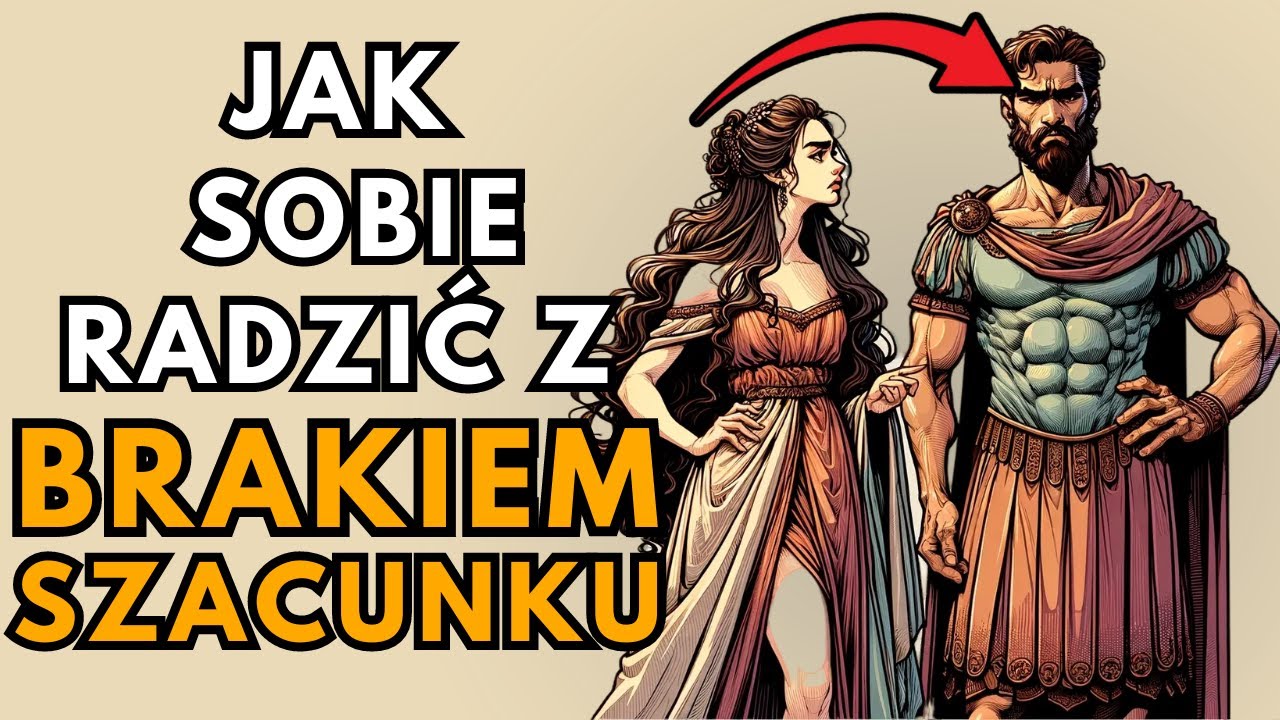 12 STOICKICH TECHNIK, Jak REAGOWAĆ na BRAK SZACUNKU (MUSISZ OBEJRZEĆ)