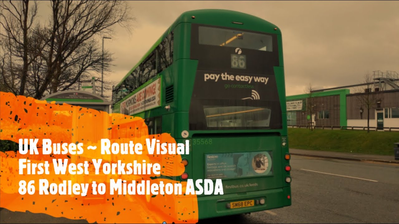 {UK Buses} Full Route Visual ~ 86 Rodley to Middleton ASDA via Holbeck