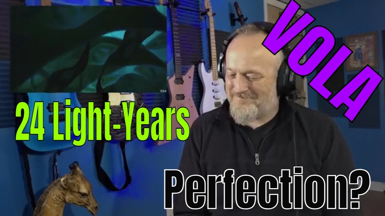 Vola -  24 Light-Years    (Reaction)