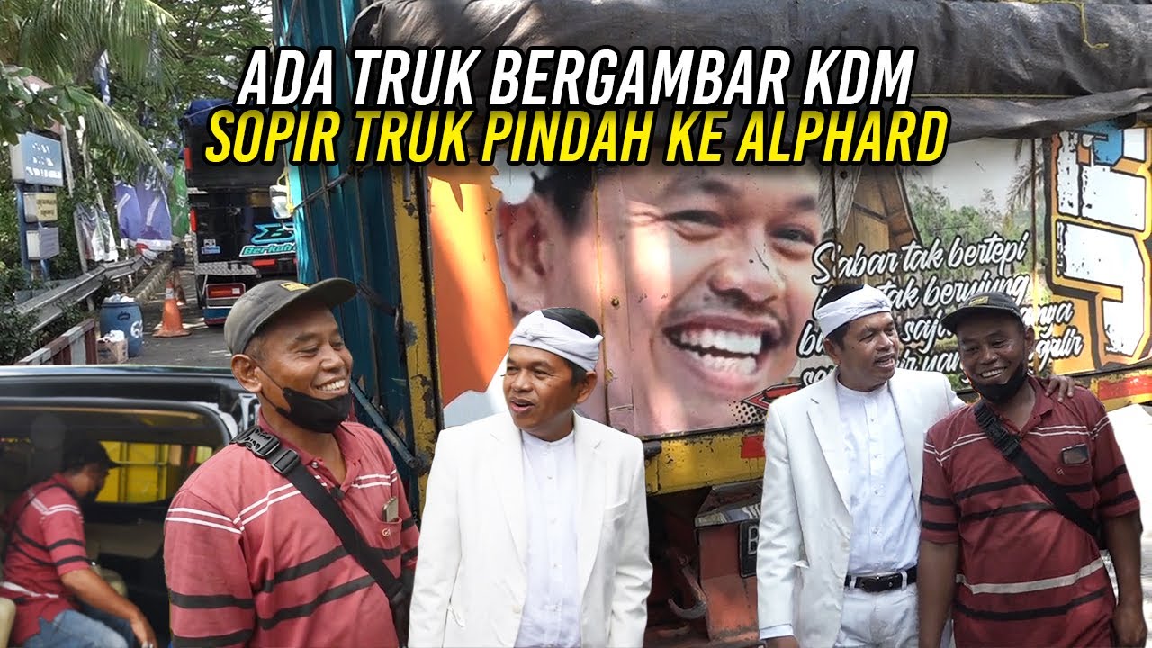 PERJALANAN KE DPR ADA TRUK BERGAMBAR KANG DEDI | SOPIR TRUK PINDAH NAIK ALPHARD