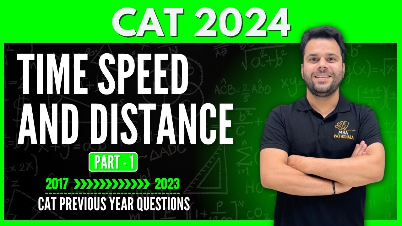 CAT 2024 | Time Speed And Distance | Part - 01 | CAT Previous Year Questions | Udit Sir #cat2024