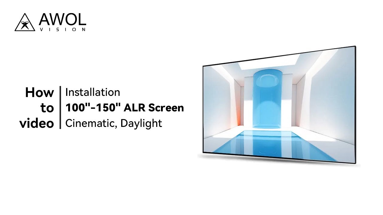 How to install the Cinematic or Daylight ALR Screen