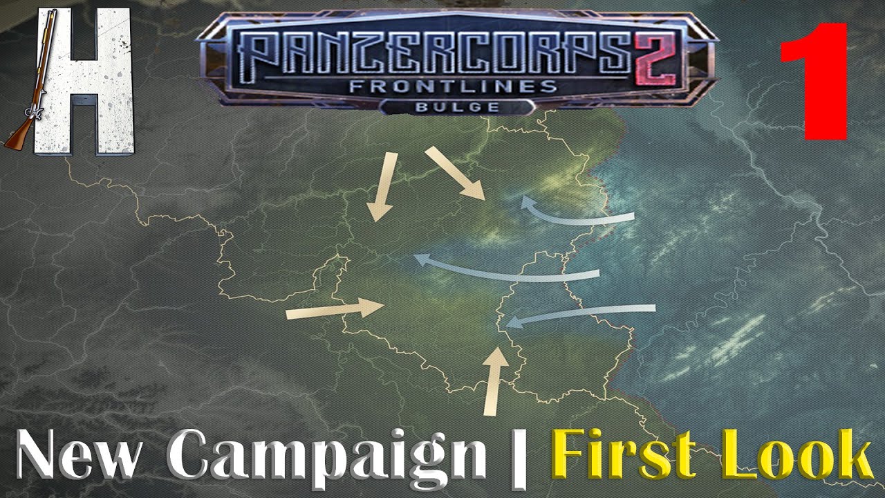 Panzer Corps 2 | Frontlines: The Bulge | First Look | New Campaign | Part 1
