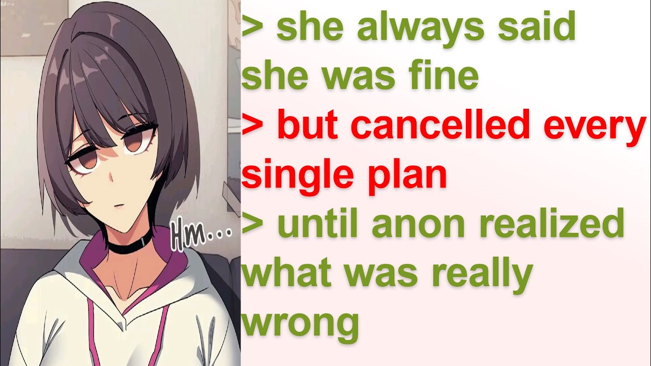 Femanon Says She's Fine — But Cancels Every Plan | 4Chan Greentext Stories