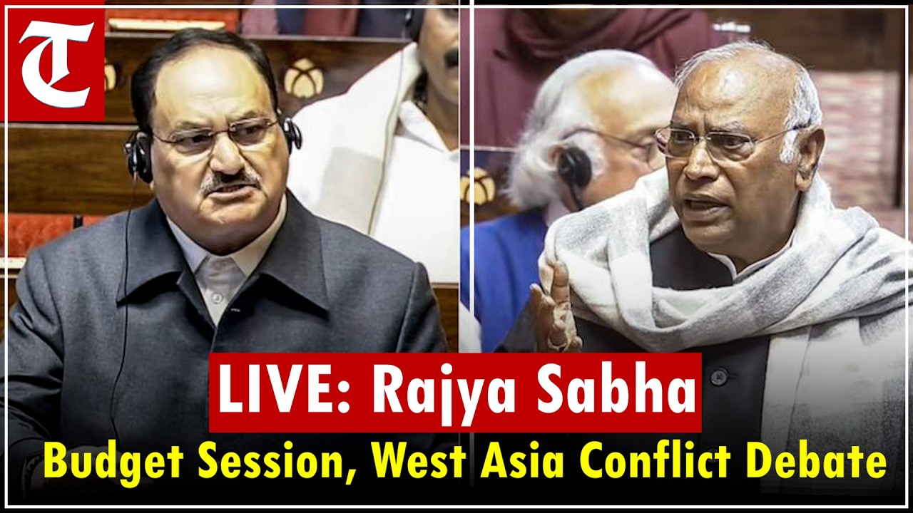 Rajya Sabha LIVE | Parliament Budget session | Govt vs opposition | West Asia conflict | CAPF Bill