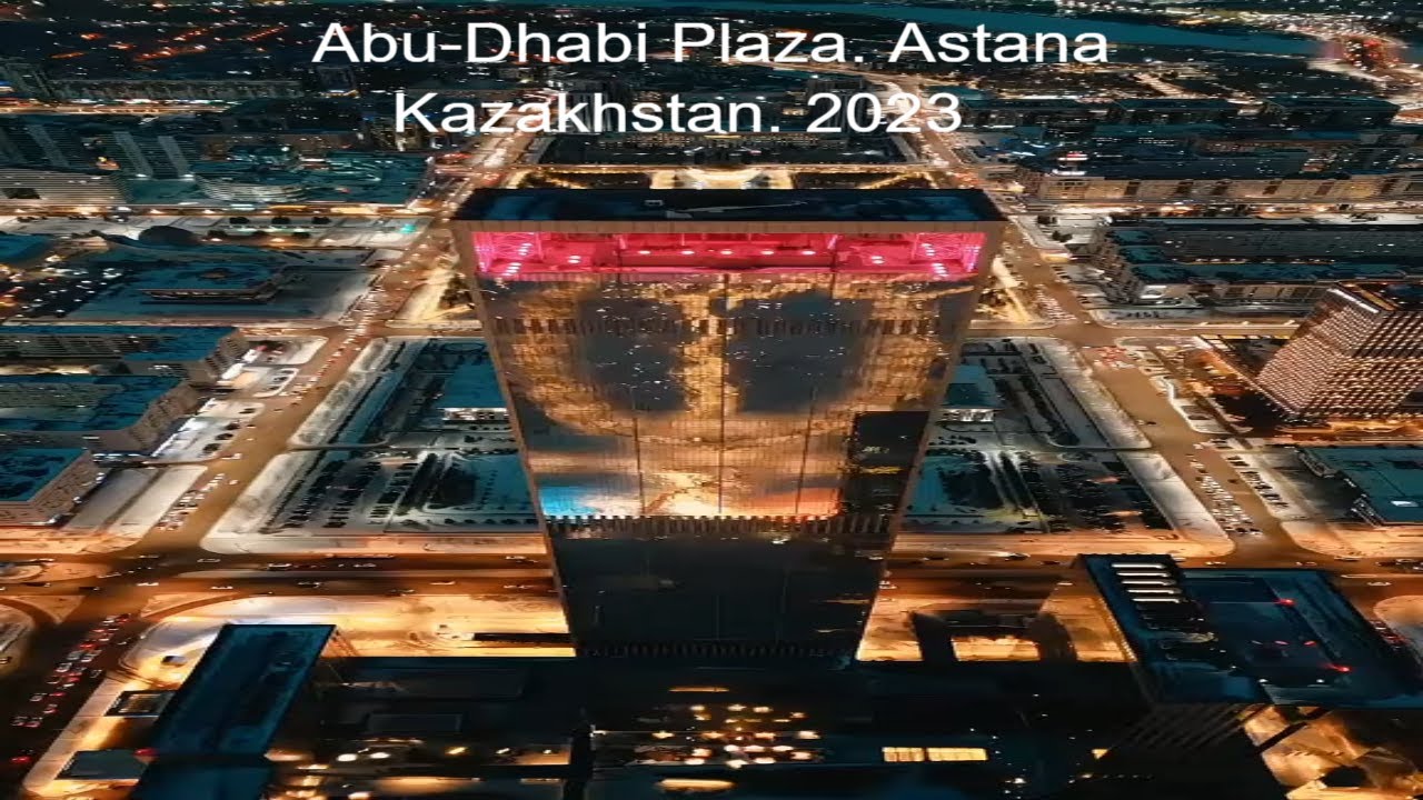 Астана. Казахстан/ Astana. Kazakhstan. Abu-Dhabi Plaza. Ночная Астана. 2023 #shorts #astana #астана